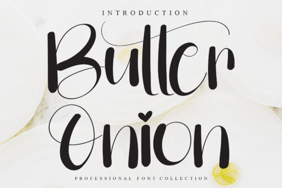 Butter Onion: The Elegant Script Font for Handmade Labels and Cards