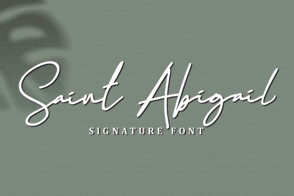 Saint Abigail: The Script Font That Stops Scrolling
