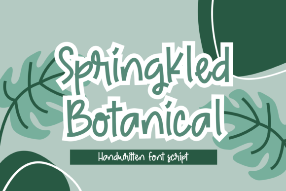 Springkled Botanical: A Chic Script Font for Editorial Design