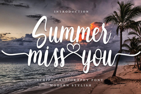 Summer Miss You: A Designer’s Take on Elegant Script Typography