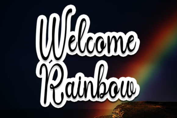 Welcome Rainbow: The Script Typeface for Sophisticated Editorial Design