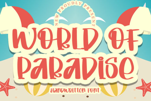 World of Paradise Script Font for Handmade Products