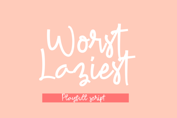 Worst Laziest Typeface Review: Elevating Social Campaigns With Elegant Script Design